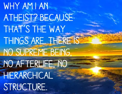 Your Stories of Atheism: I Am An Atheist