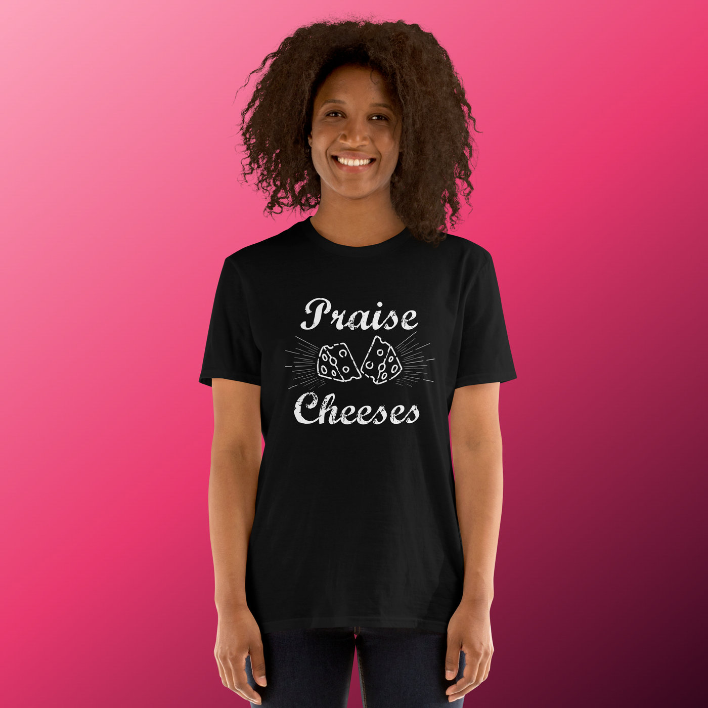 Praise Cheeses Short-Sleeve Atheist Unisex T-Shirt