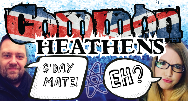 Common Heathens