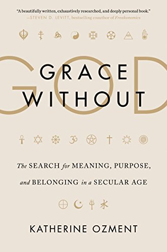 Every Atheist Needs: Grace Without God