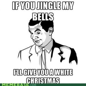 Jingle my bells