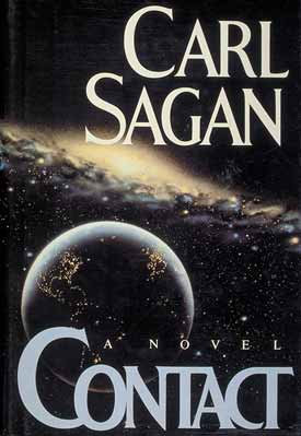 Every Atheist Needs: Contact By Carl Sagan