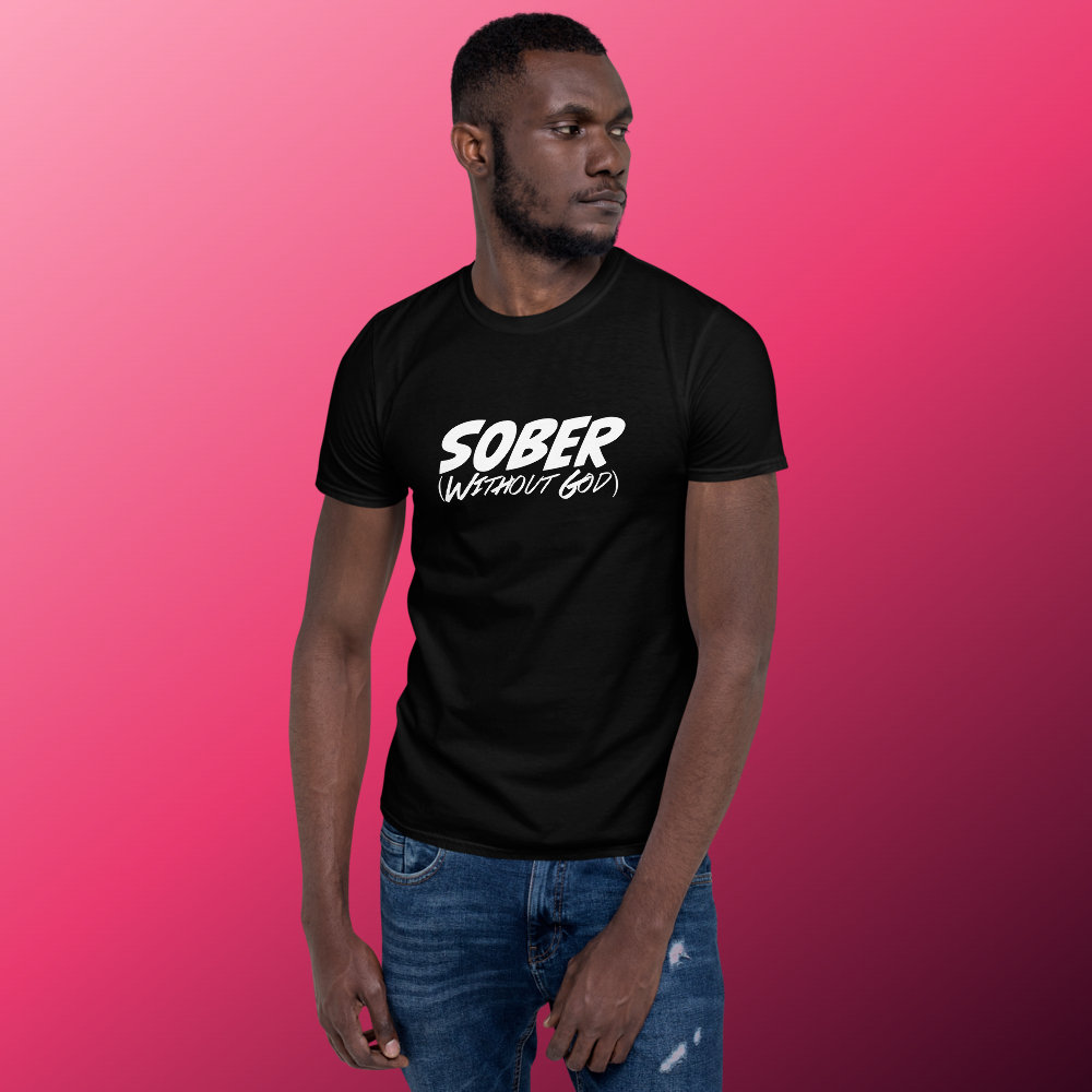 Sober without God Short-Sleeve Unisex T-Shirt