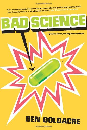 Bad Science by Ben Goldacre