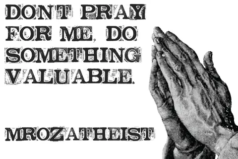 Guest Post: Don’t Pray For Me