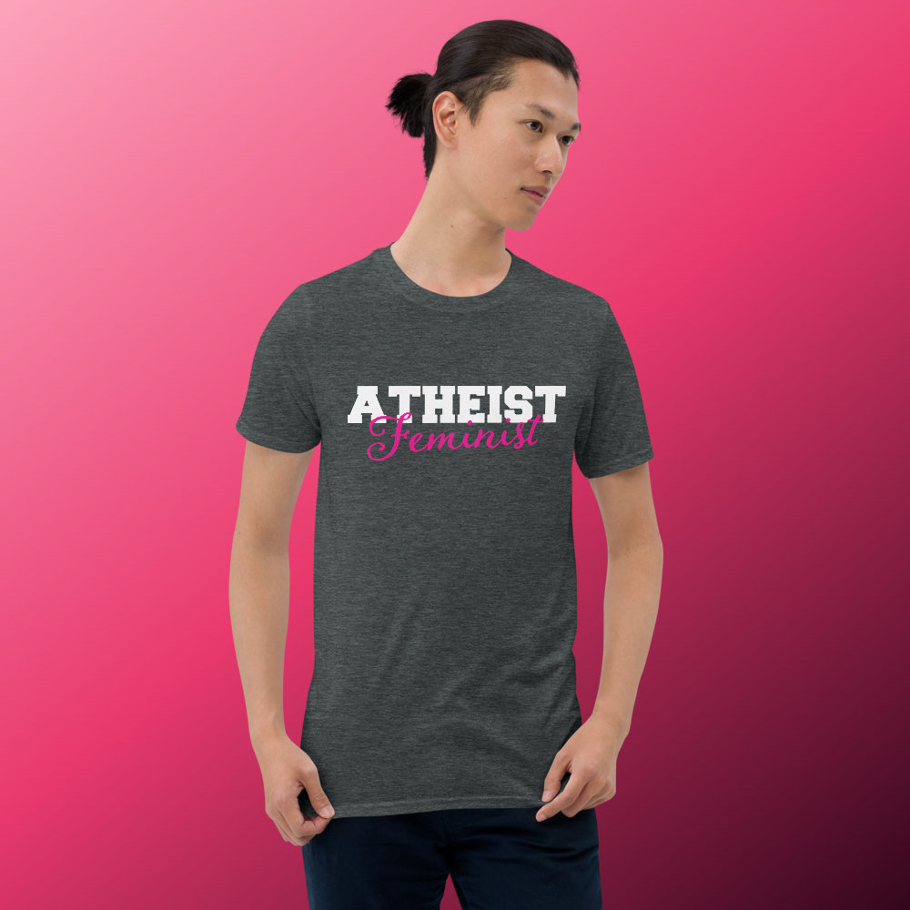 Atheist Feminist Short-Sleeve Unisex T-Shirt