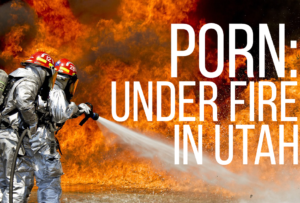 porn under fire in Utah