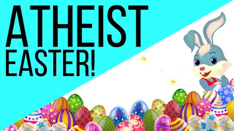 Are Atheists Mocking Easter by Celebrating It?