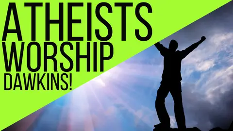 New Video: Atheists Worship Richard Dawkins!