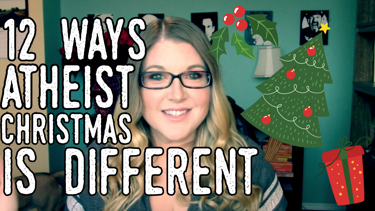 New Videos! 12 Ways Atheist Christmas Is Different From Christian Christmas