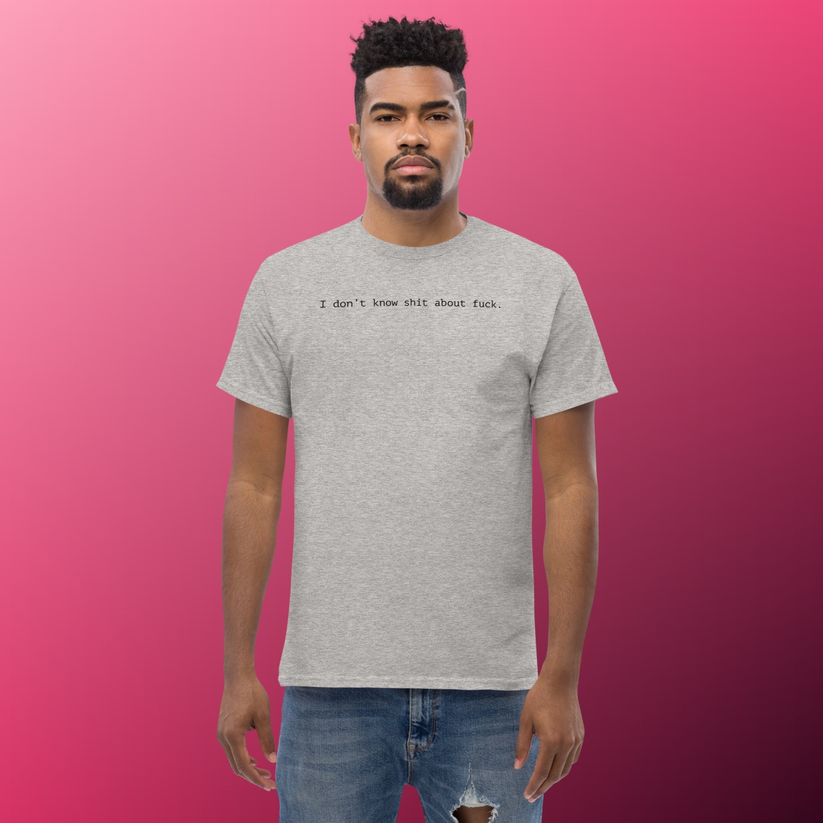 I Don’t Know Shit About Fuck T-Shirt product view 2