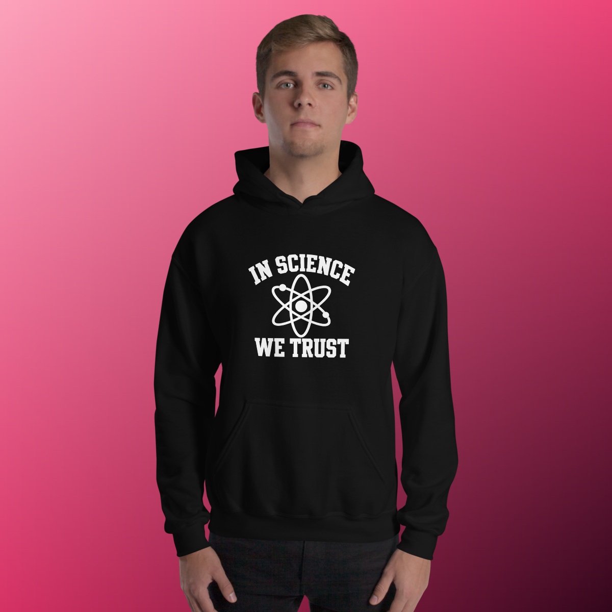 In Science We Trust Hoodie