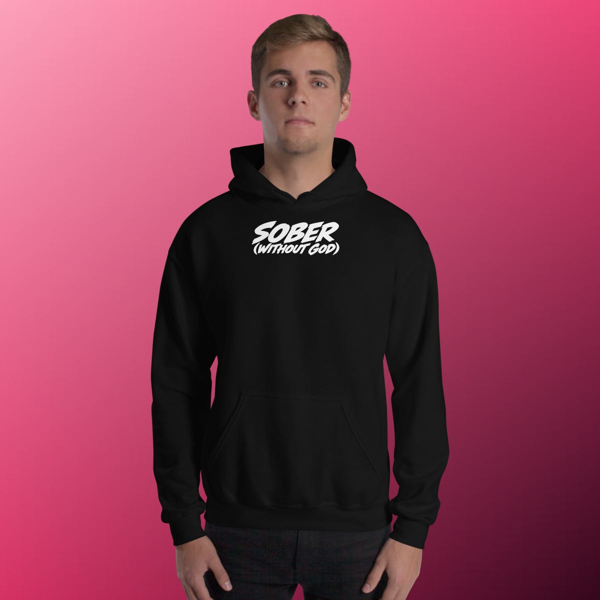 Sober Without God Hoodie