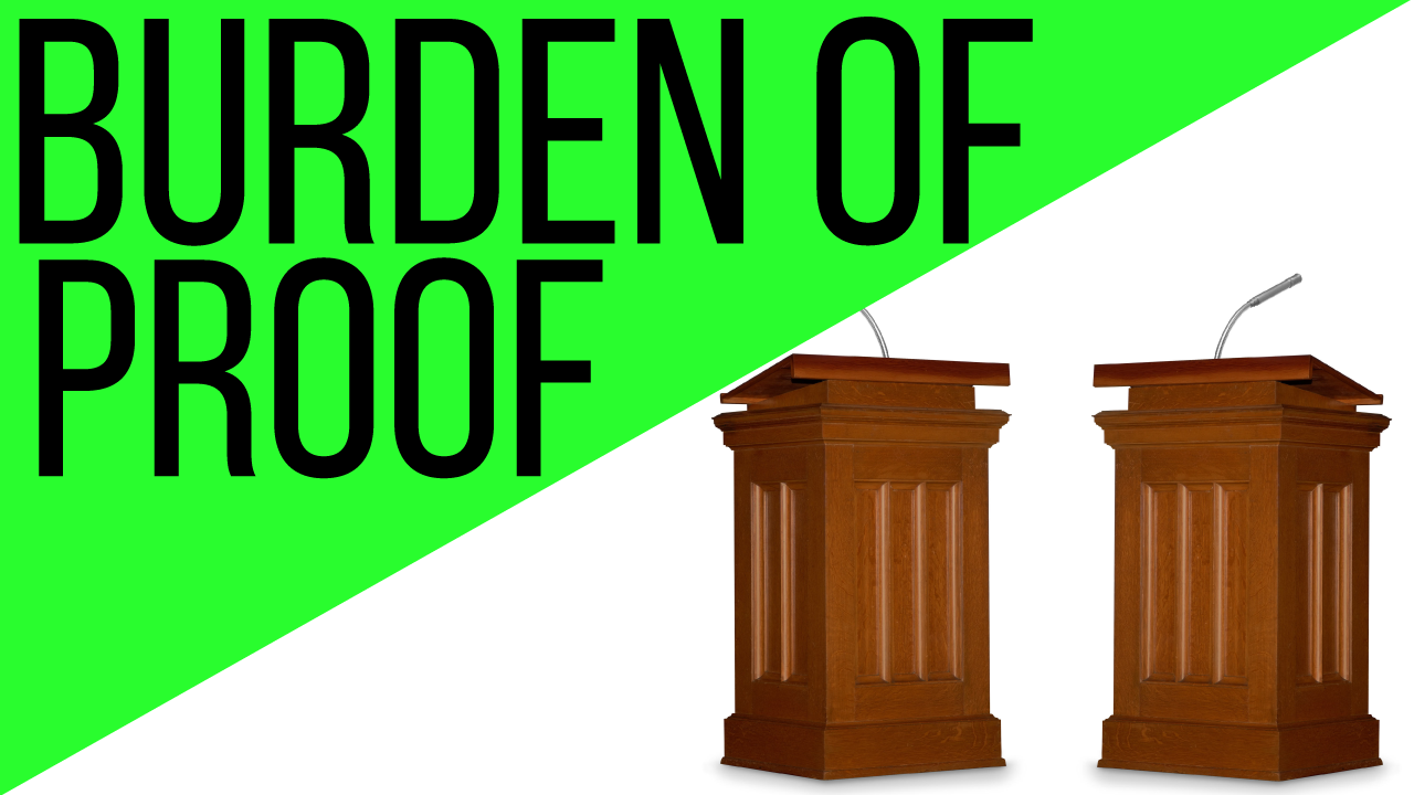 Atheists Shifting The Burden Of Proof!
