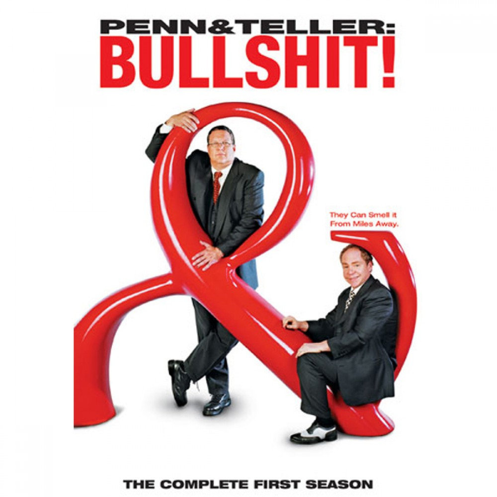 Every Atheist Needs: Penn & Teller: Bullshit!
