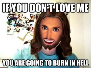 Overly Attached Jesus