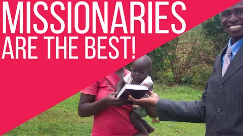 Video: Missionaries Are The Best!