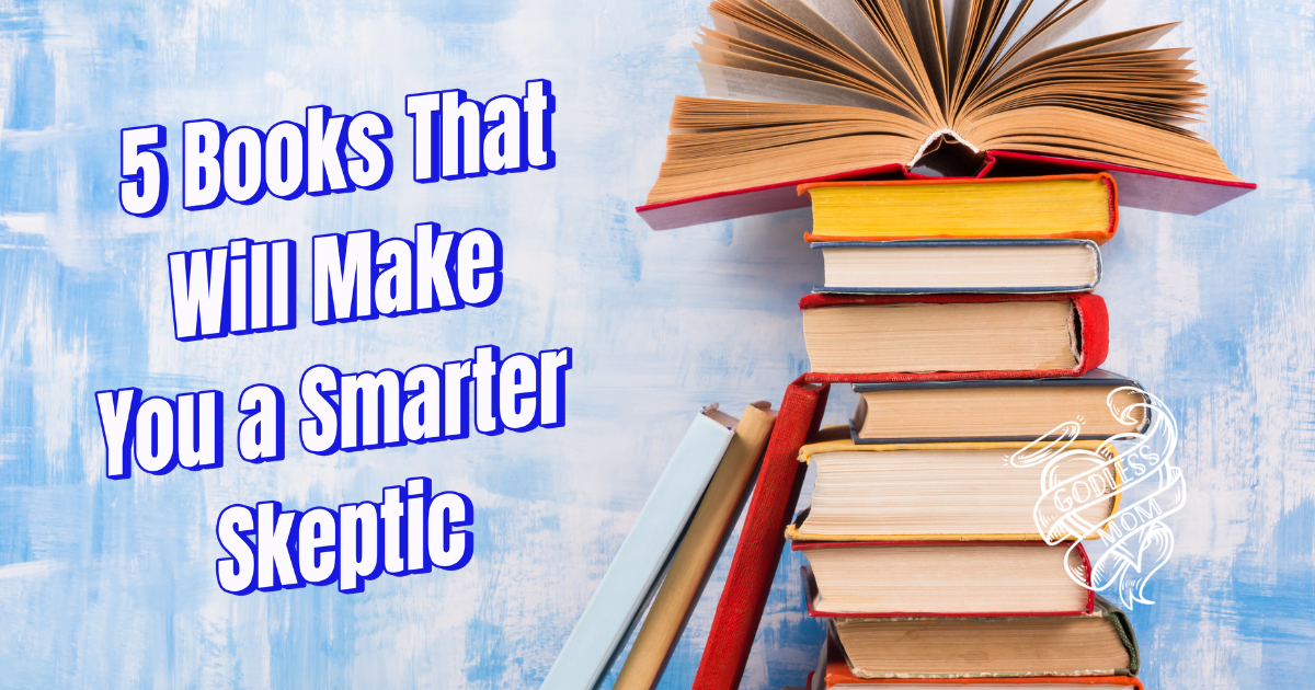 5 Books That Will Make You a Smarter Skeptic (And Destroy Your Uncle's Conspiracy Theories)