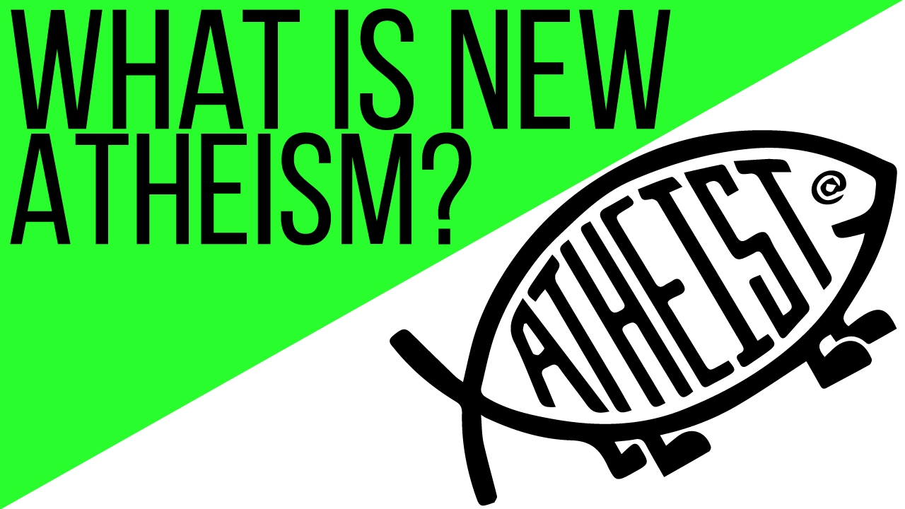Video: What is “New Atheism”?