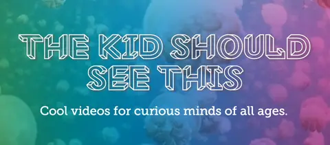 Every Atheist Parent Needs: The Kid Should See This @TheKidShouldSee