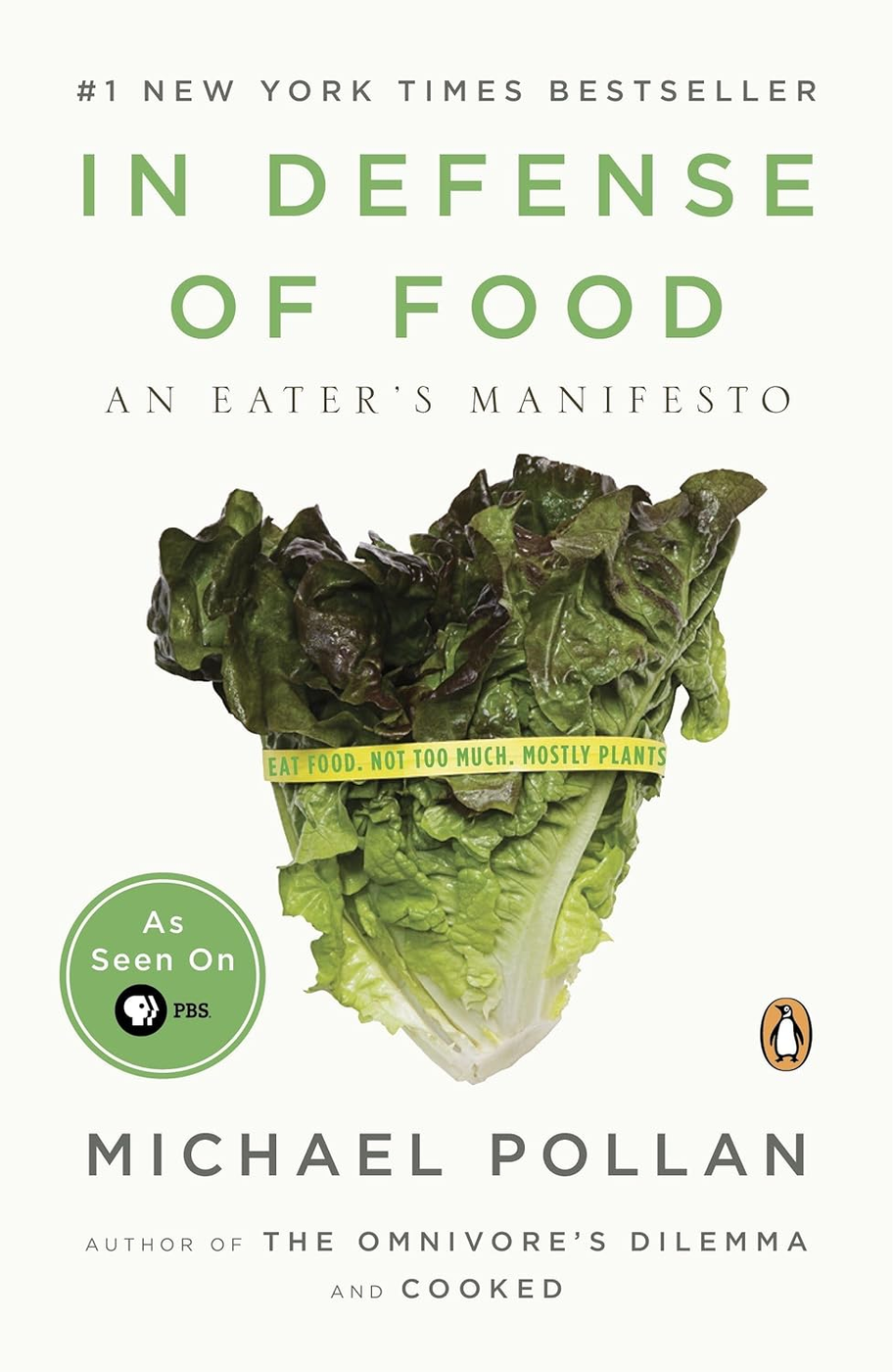 In Defense of Food - Michael Pollan