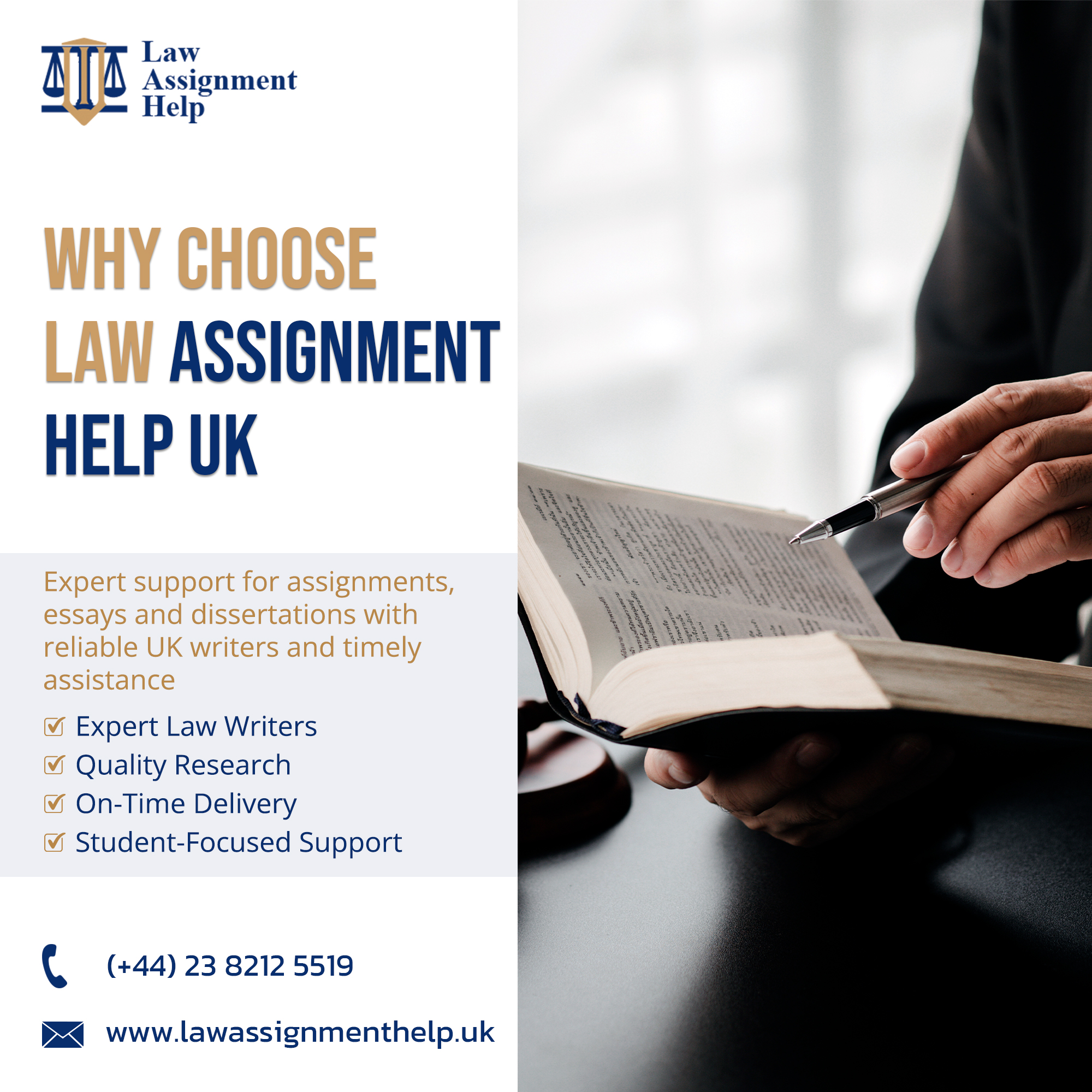 Promotional social media post titled 'Why Choose Law Assignment Help UK,' featuring a close-up photo of a person in a suit reading a law book with a pen in hand, next to a gavel on a desk. Left side lists reasons to choose the service: expert support for assignments, essays, and dissertations with reliable UK writers, highlighting Expert Law Writers, Quality Research, On-Time Delivery, and Student-Focused Support. Contact details show phone number (+44) 23 8212 5519 and website www.lawassignmenthelp.uk, alongside the Law Assignment Help logo